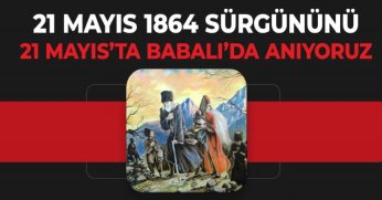 21 Mayıs 1864 Çerkes Sürgünü 158. yılında anılacak