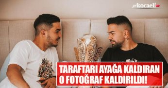 TARAFTARI AYAĞA KALDIRAN O FOTOĞRAF KALDIRILDI!