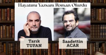 Saadettin Acar ve Tarık Tufan okurlarıyla buluşacak