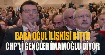 BABA OĞUL İLİŞKİSİ BİTTİ! GHP'Lİ GENÇLER İMAMOĞLU DİYOR