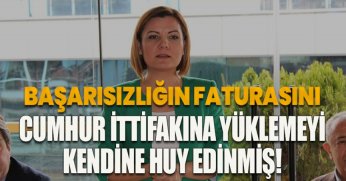 BAŞARISIZLIĞIN FATURASINI CUMHUR İTTİFAKINA YÜKLEMEYİ KENDİNE HUY EDİNMİŞ!