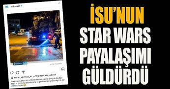 İSU’NUN STAR WARS PAYALAŞIMI GÜLDÜRDÜ