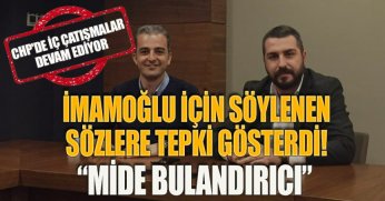 İMAMOĞLU İÇİN SÖYLENEN SÖZLERE TEPKİ GÖSTERDİ! “MİDE BULANDIRICI”