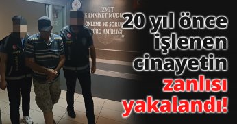 20 yıl önce işlenen cinayetin zanlısı yakalandı!