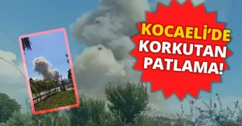 Kocaeli'de patlama!