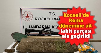 Kocaeli'de Roma dönemine ait lahit parçası ele geçirildi