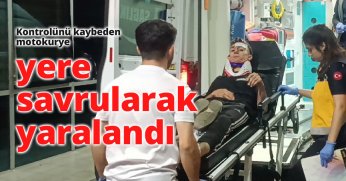 Kontrolünü kaybeden motokurye yere savrularak yaralandı