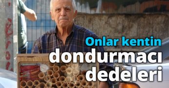 Onlar kentin dondurmacı dedeleri