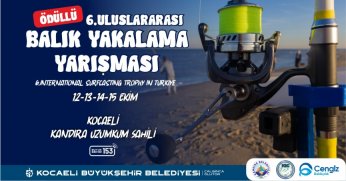 6. Uluslararası Balık Tutma Yarışması Kandıra’da