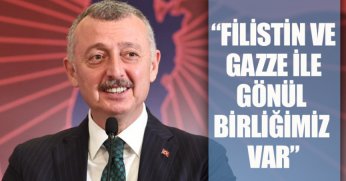 Başkan Büyükakın: “FİLİSTİN VE GAZZE İLE GÖNÜL BİRLİĞİMİZ VAR”