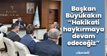 Başkan Büyükakın,  “Hakikati haykırmaya devam edeceğiz”