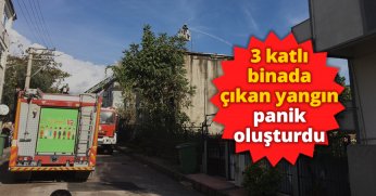 3 katlı binada çıkan yangın panik oluşturdu