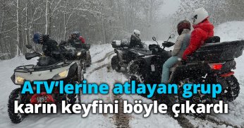 ATV’lerine atlayan grup karın keyfini böyle çıkardı