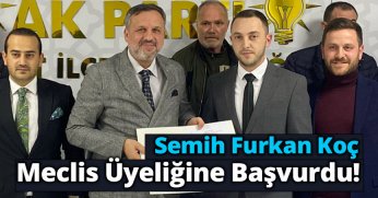 Semih Furkan Koç Meclis Üyeliğine Başvurdu!