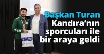 Başkan Turan Kandıra’nın sporcuları ile bir araya geldi