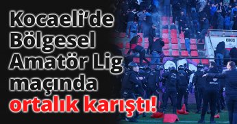 Kocaeli’de Bölgesel Amatör Lig maçında ortalık karıştı!