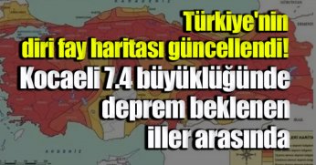 Kocaeli 7.4 büyüklüğünde deprem beklenen iller arasında