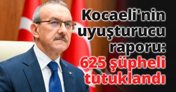 Kocaeli'nin uyuşturucu raporu: 625 şüpheli tutuklandı
