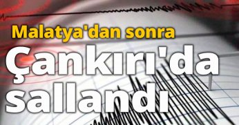Malatya'dan sonra Çankırı'da sallandı