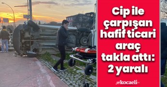 Cip ile çarpışan hafif ticari araç takla attı: 2 yaralı