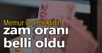 Memur ve emeklinin zam oranı belli oldu