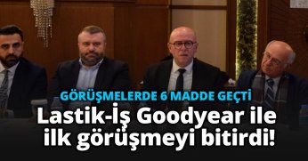 GÖRÜŞMELERDE 6 MADDE GEÇTİ