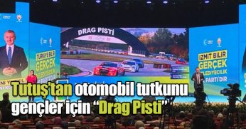 Tutuş’tan otomobil tutkunu gençler için “Drag Pisti”