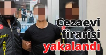 Cezaevi firarisi yakalandı