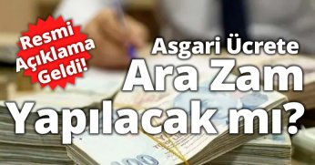 Asgari Ücrete Ara Zam Yapılacak mı?