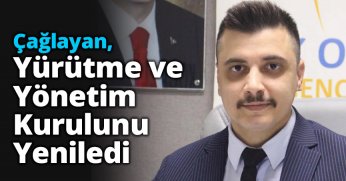 Çağlayan Yürütme ve Yönetim Kurulunu Yeniledi