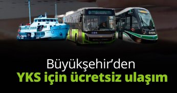 Büyükşehir’den YKS için ücretsiz ulaşım