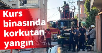 Kurs binasında korkutan yangın
