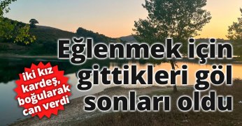 Eğlenmek için gittikleri göl sonları oldu