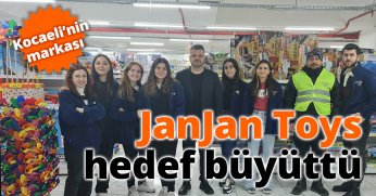 Kocaeli’nin markası  JanJan Toys hedef büyüttü