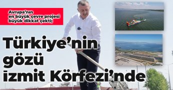 Türkiye’nin gözü İzmit Körfezi’nde