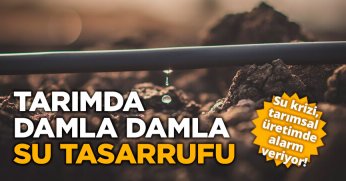  TARIMDA DAMLA DAMLA SU TASARRUFU