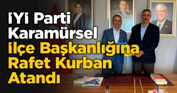İYİ Parti Karamürsel İlçe Başkanlığına Rafet Kurban Atandı 