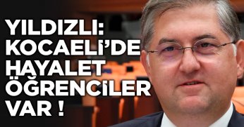 YILDIZLI: KOCAELİ’DE HAYALET ÖĞRENCİLER VAR ! 