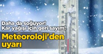 Meteoroloji'den uyarı