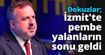Dokuzlar: İzmit'te pembe yalanların sonu geldi