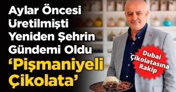 'Pişmaniyeli Çikolata'