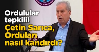 Çetin Sarıca, Orduları nasıl kandırdı!