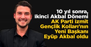  AK Parti İzmit Gençlik Kolları'nın Yeni Başkanı Eyüp Akbal oldu