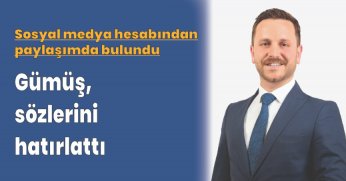 Gümüş, asıl sözlerini hatırlattı