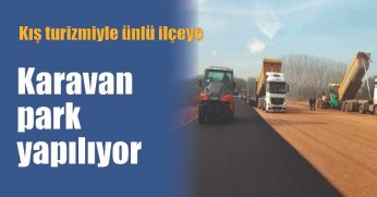 Karavan park yapılıyor