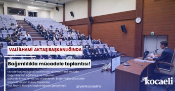 Bağımlılıkla mücadele toplantısı!