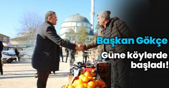 Güne köylerde başladı!