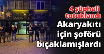 4 şüpheli tutuklandı
