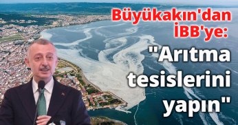 Büyükakın'dan İBB'ye: 