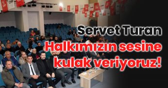 Halkımızın sesine kulak veriyoruz!